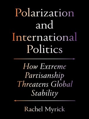 cover image of Polarization and International Politics